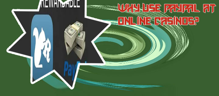 Online slots that use paypal
