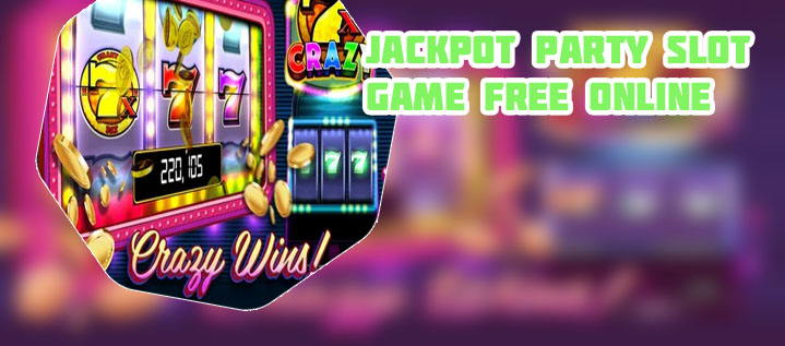 Super jackpot party slot machine online free